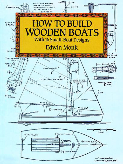 Title details for How to Build Wooden Boats by Edwin Monk - Wait list